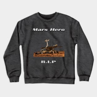 Opportunity (rover) Crewneck Sweatshirt